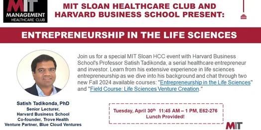 Entrepreneurship in the Life Sciences with HBS Professor Satish Tadikonda thumbnail