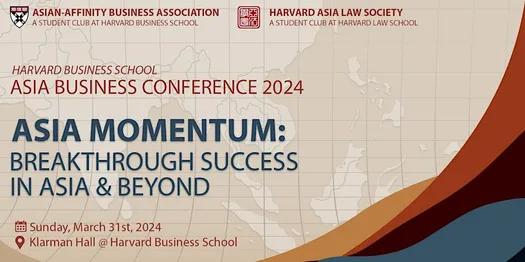 2024 Harvard Asia Business Conference thumbnail