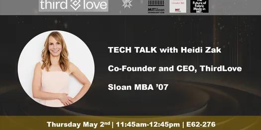 Tech Talk with Heidi Zak, Co-founder and CEO of ThirdLove thumbnail