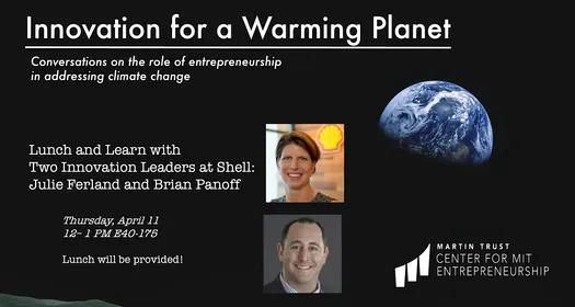 Innovation for a Warming Planet: Learn from Two Innovation Leaders at Shell thumbnail