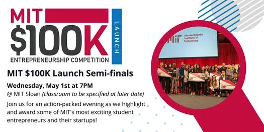 MIT $100K Launch Semi-Finals thumbnail